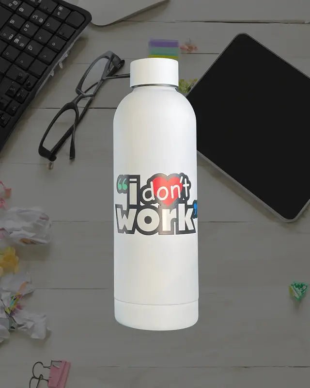 I Don't Love Work 17oz Aluminum Water Bottle